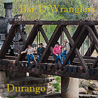 Bar D Wranglers Trails Along The Rails DVD